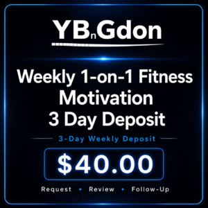 Weekly 1-on-1 Fitness Motivation - 3 Day Deposit