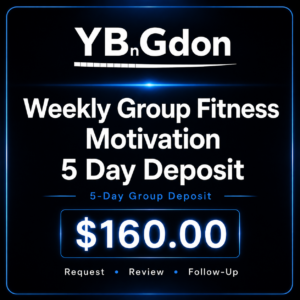 Weekly Group Fitness Motivation - 5 Day Deposit