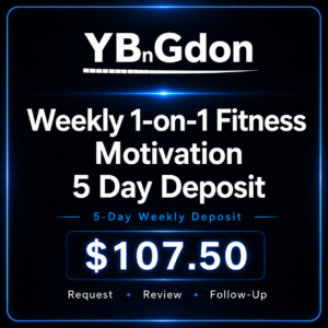 Weekly 1-on-1 Fitness Motivation - 5 Day Deposit