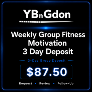 Weekly Group Fitness Motivation - 3 Day Deposit