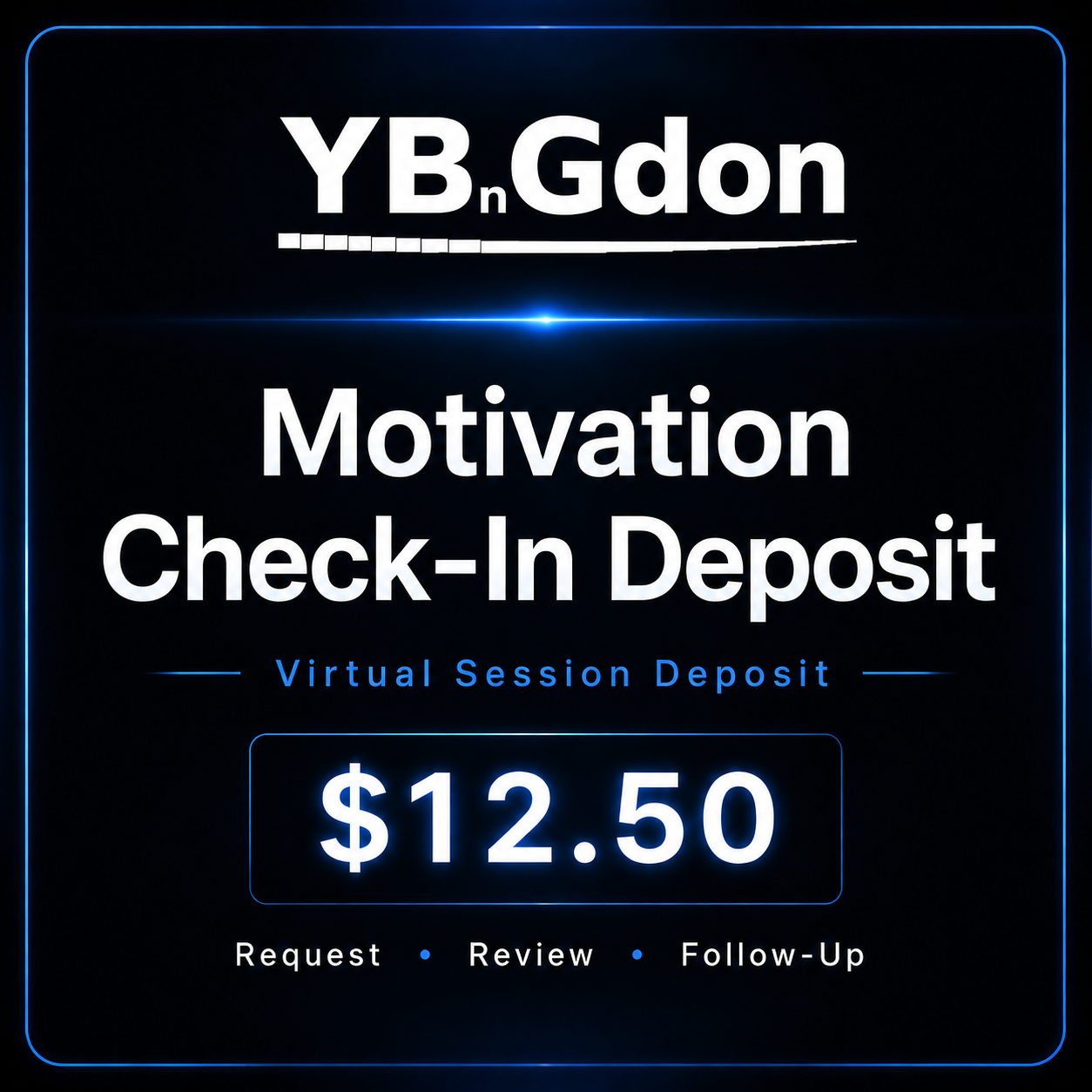 Motivation Check-In Deposit